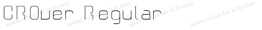 CROver Regular字体转换